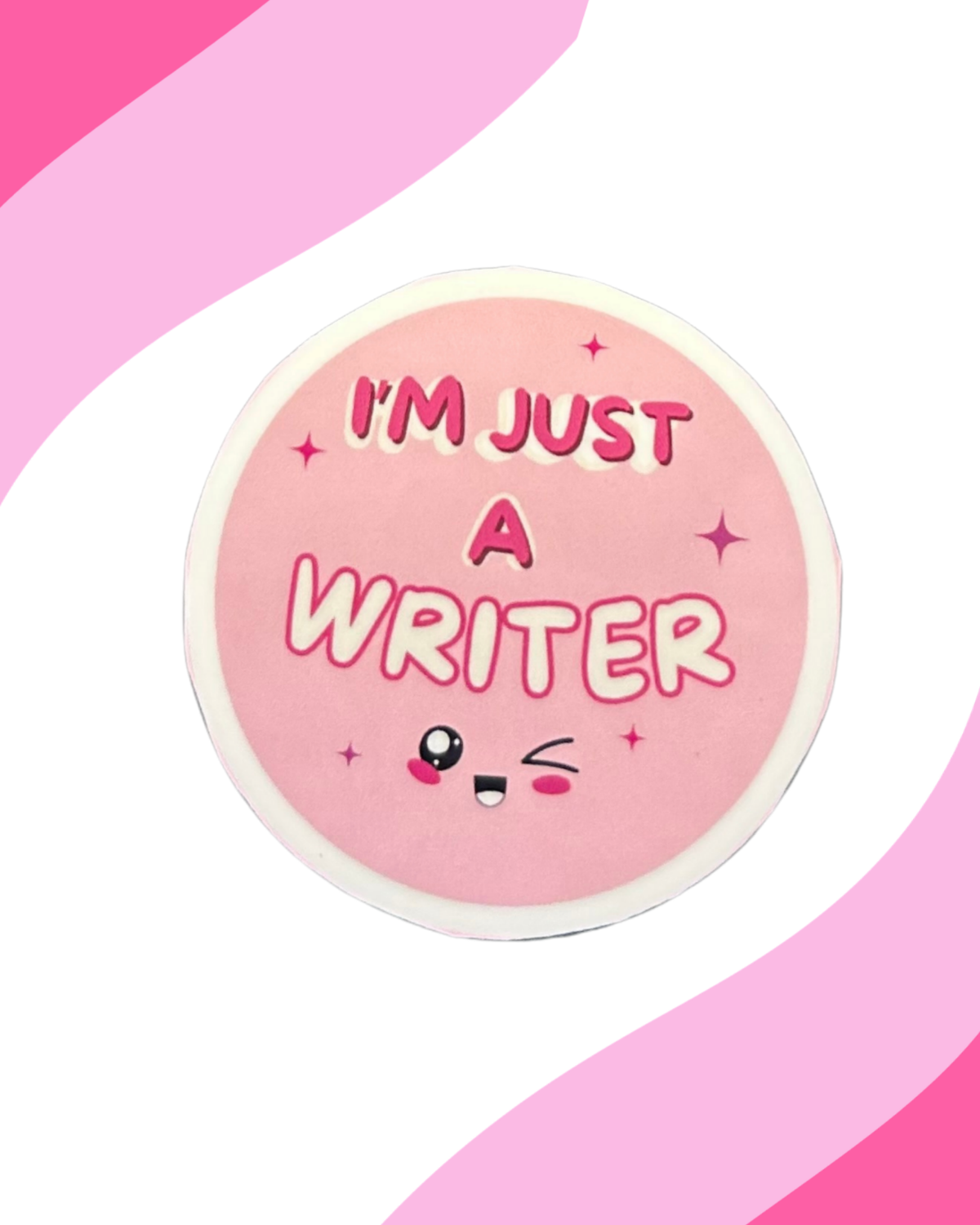"I'm just a Writer" MAE Sticker